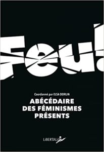 couverture de l'abecedaire du feminisme feu coordone par elsa dorlin